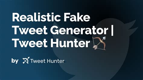 tweet hunter generator